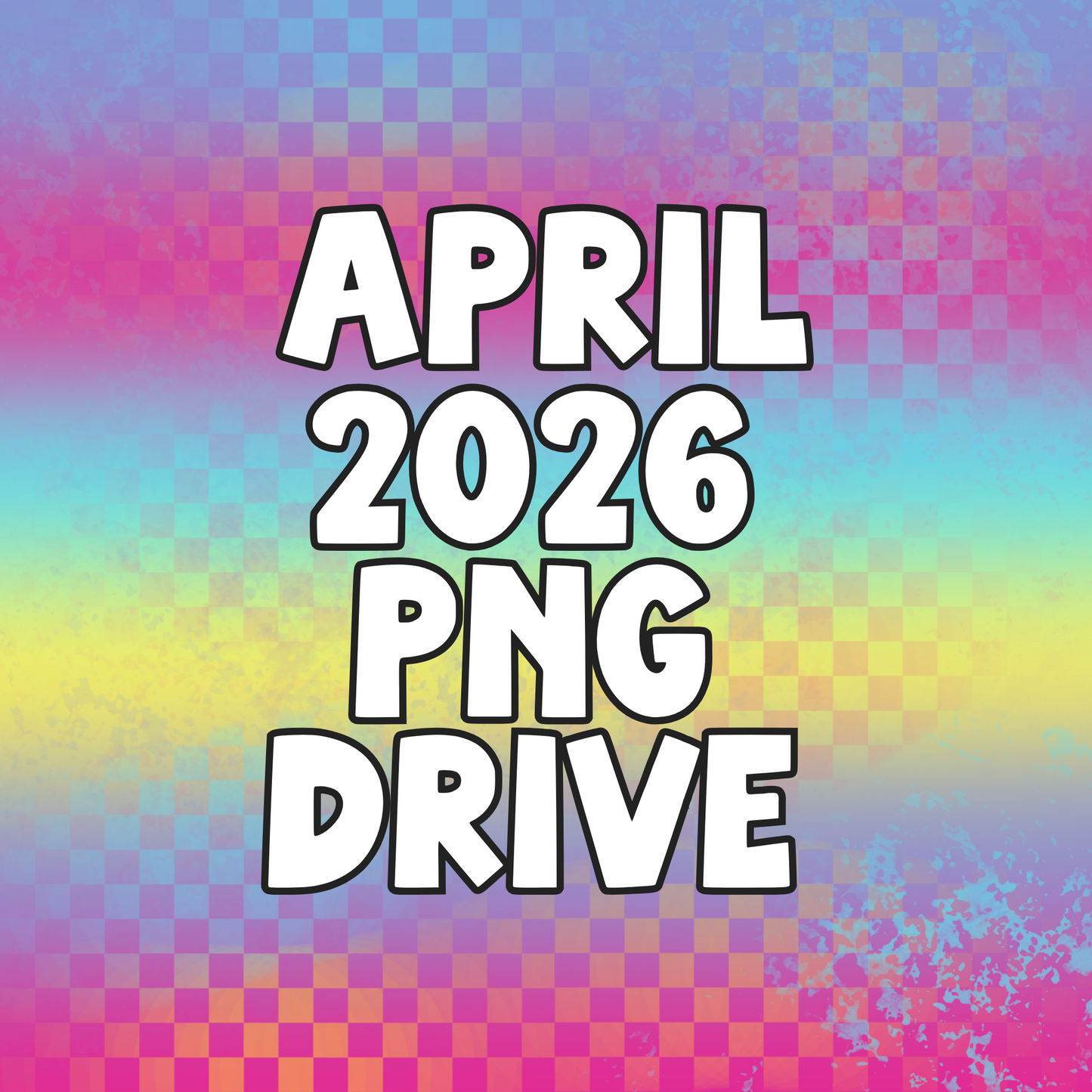 April 2026 Monthly PNG Drive