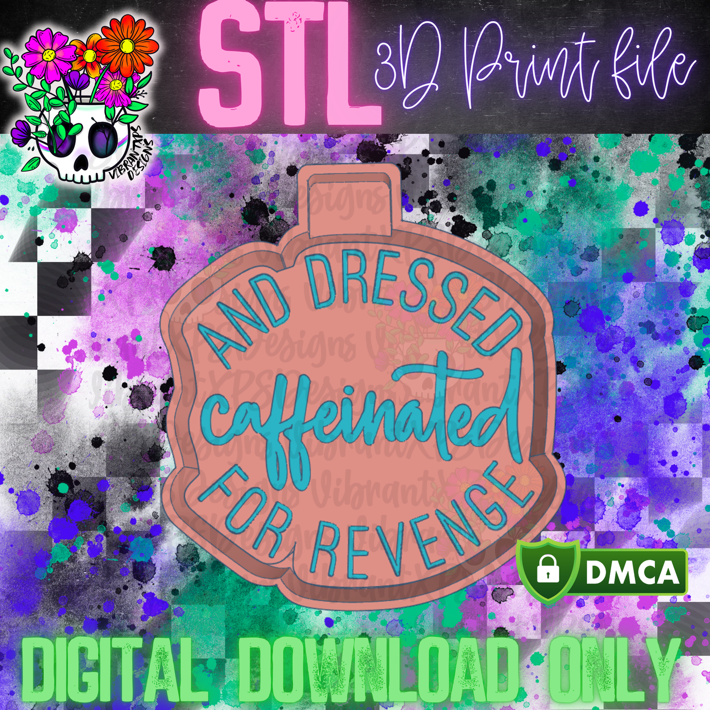 Caffinated and Dressed Mold Maker STL File