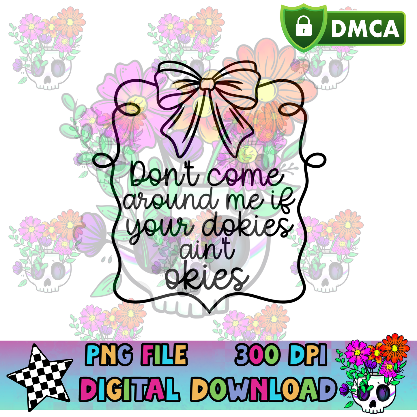Dokies Ain't Okies - PNG
