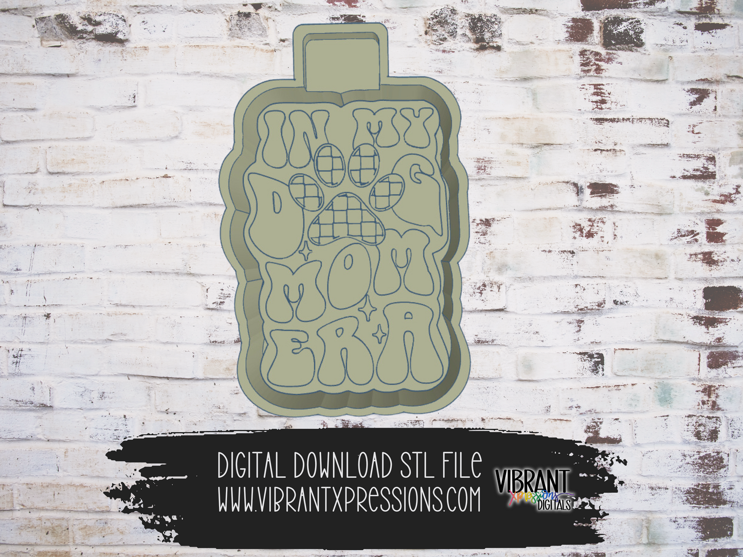 Checkered In My Dog Mom Era Mold Maker STL File