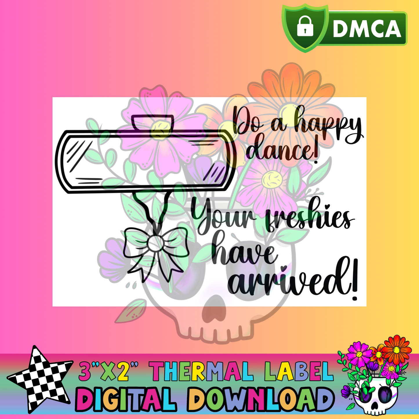 Happy Dance Mirror – Thermal Label Digital Download