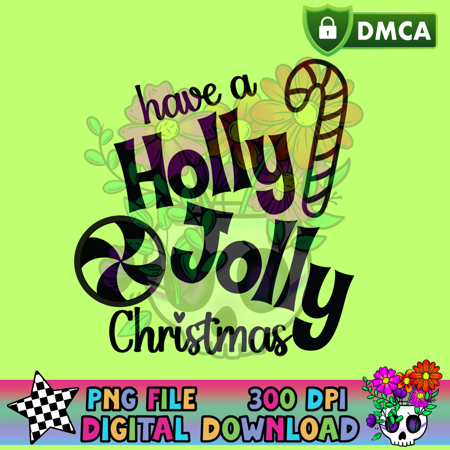 Have a Holly Jolly Christmas - PNG