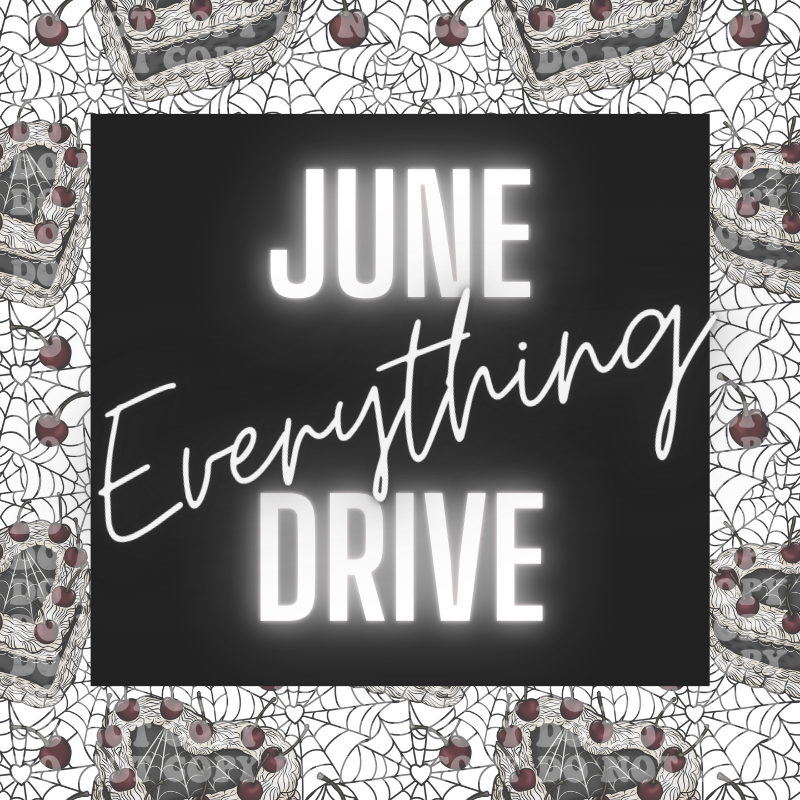 June Everything Monthly Drive