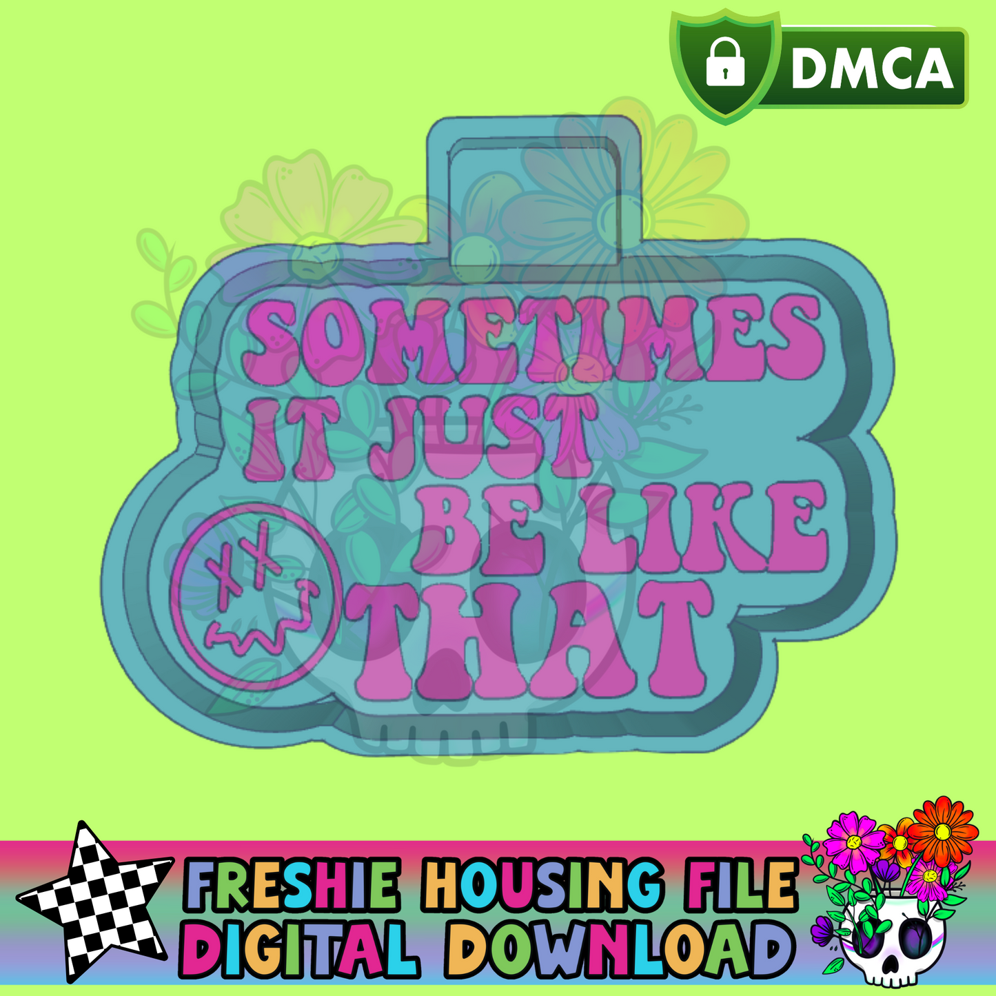 Just Be Like That Mold Maker STL File