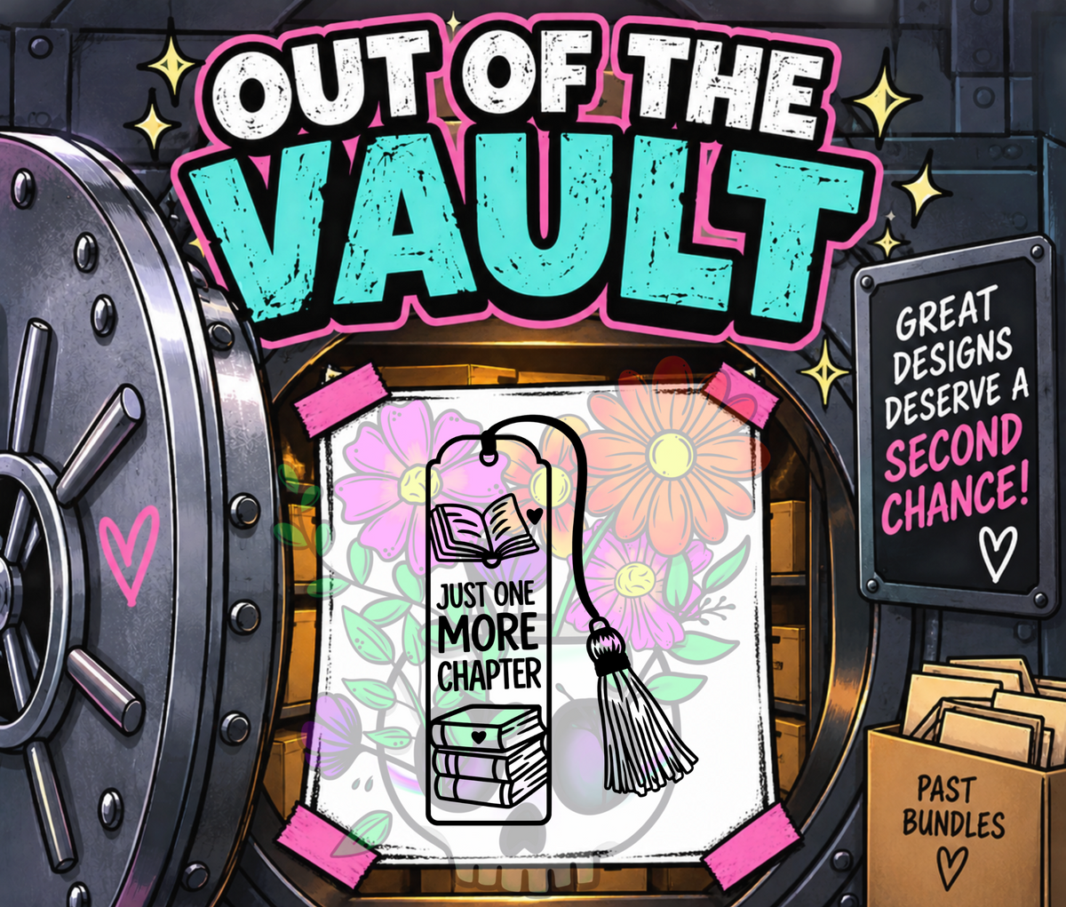 Out of the Vault - Bookmarks Just One More Chapter