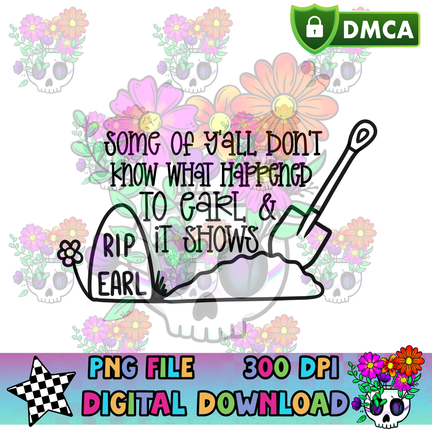 RIP Earl - PNG