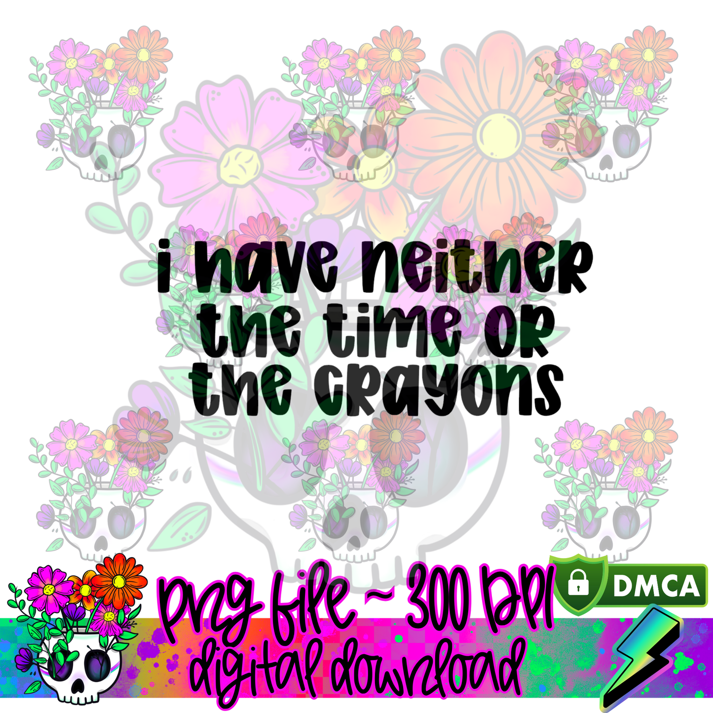 Neither Time or Crayons - PNG