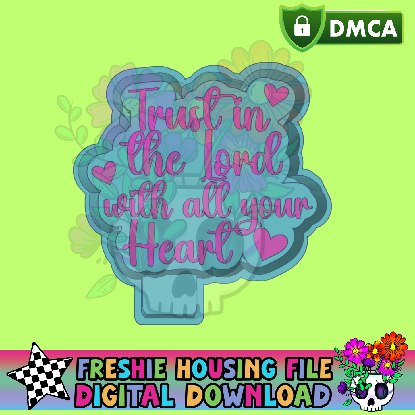 Trust in the Lord Mold Maker STL File