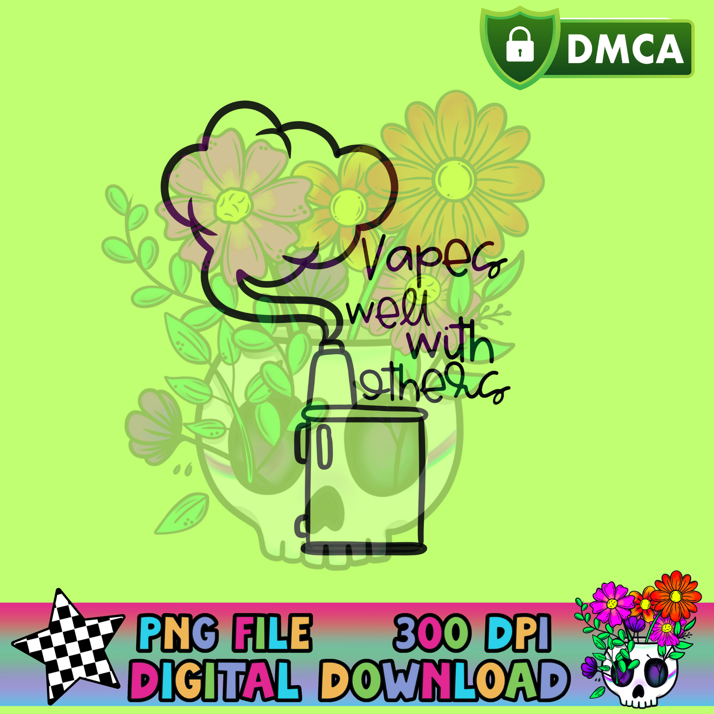 Vapes Well with Others - PNG