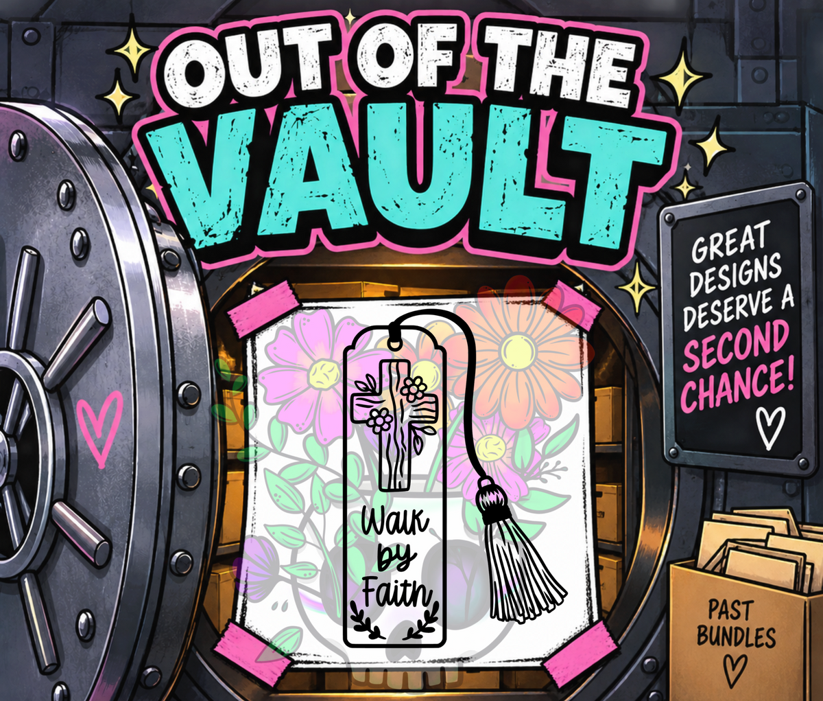 Out of the Vault - Bookmarks Walk By Faith