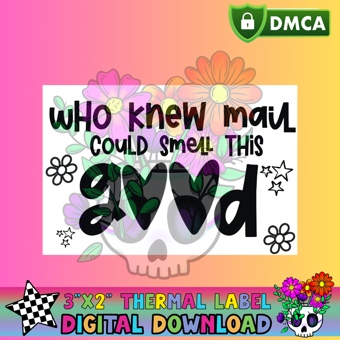 Who Know Mail Could Smell This Good – Thermal Label Digital Download