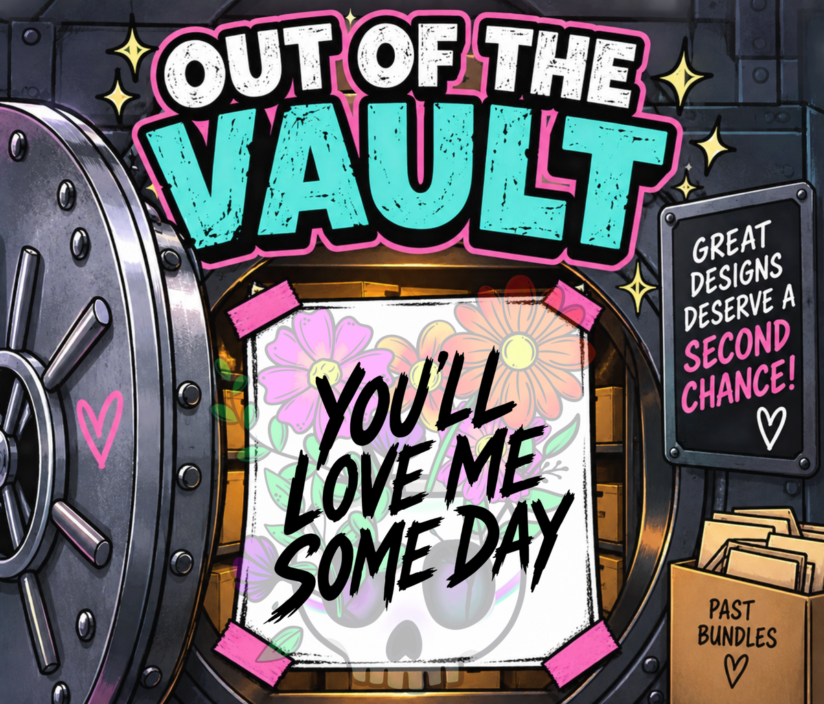 Out of the Vault - B&B You'll Love Me Someday