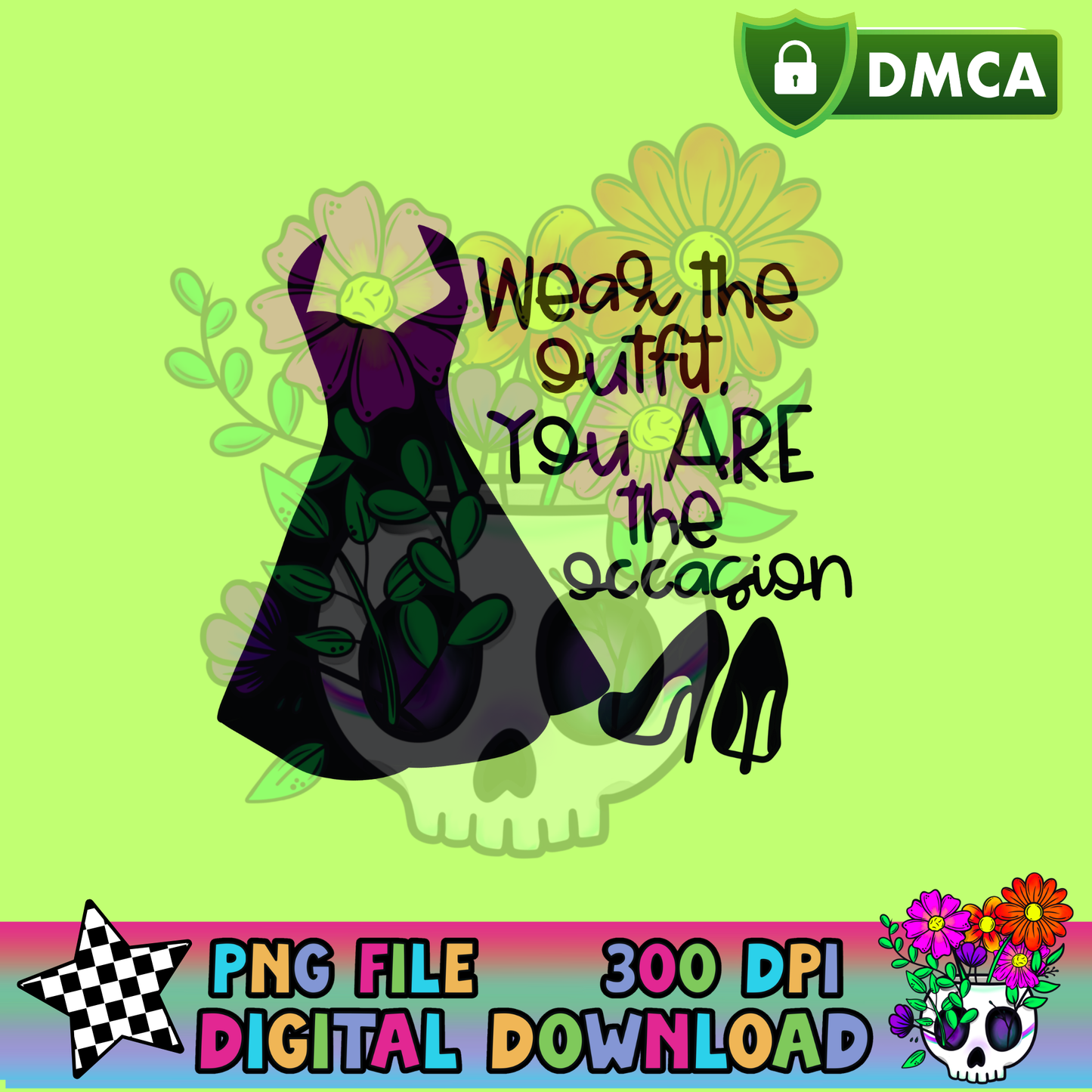 You ARE the Occasion - PNG