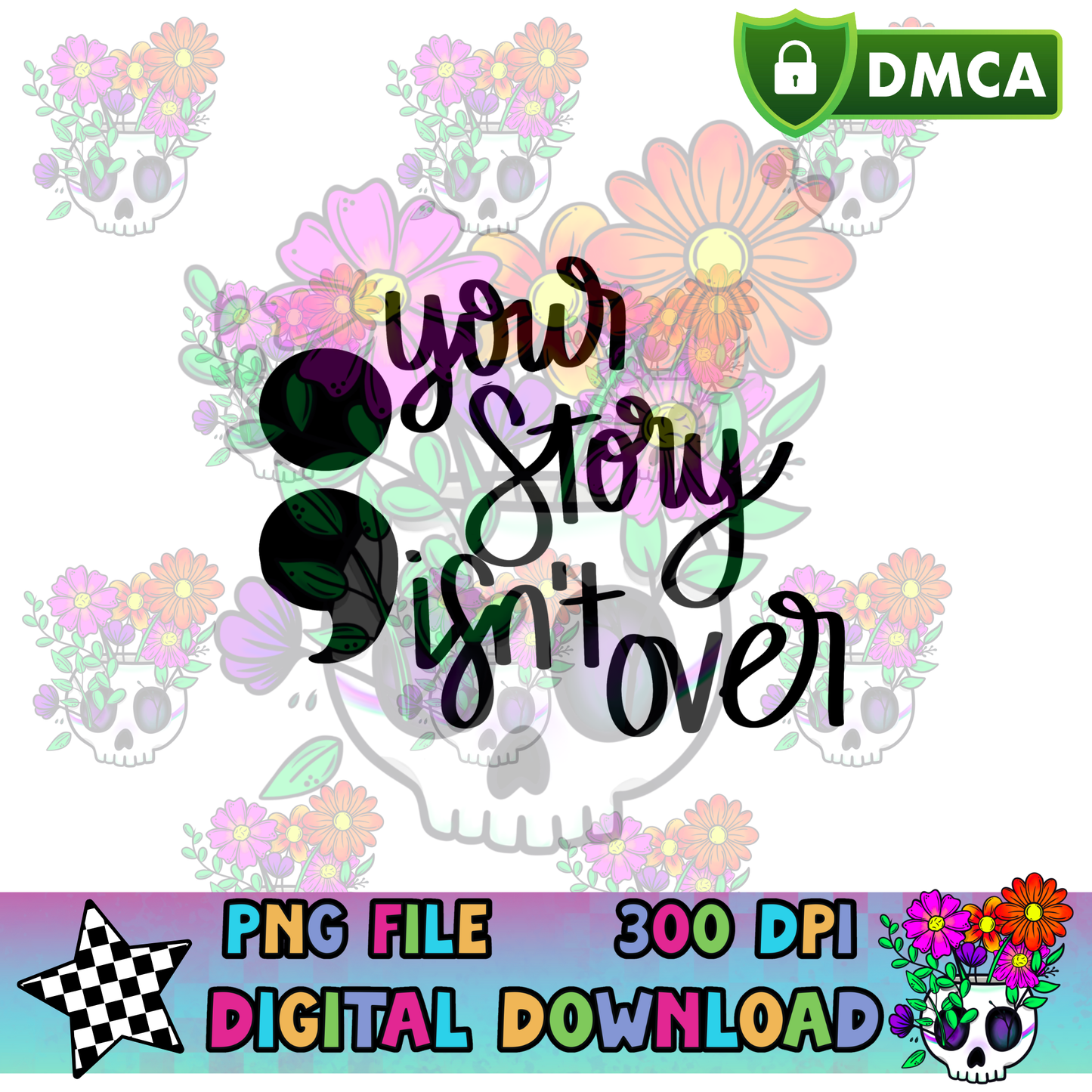 Your Story Isn't Over - PNG