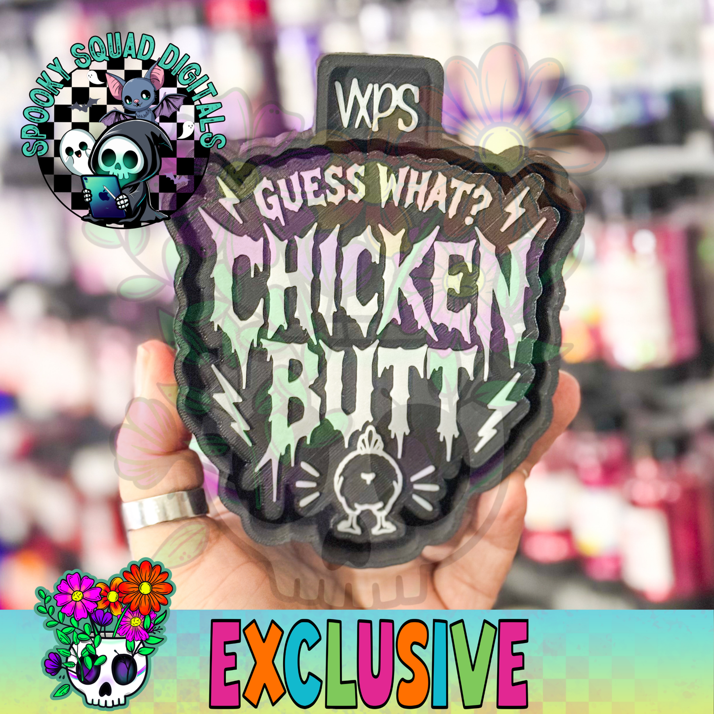 Guess What? Chicken Butt- Exclusive