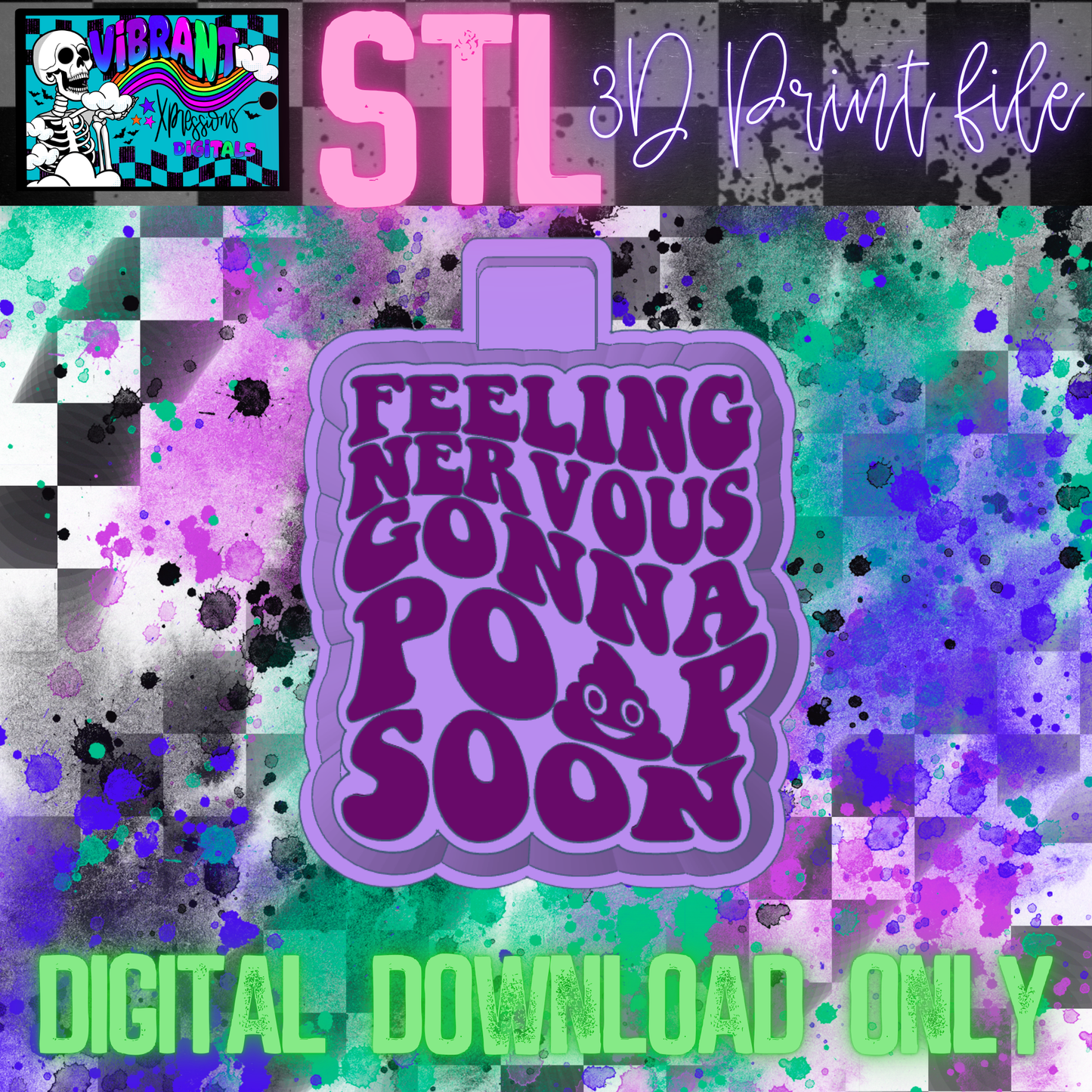 Feeling Nervous Gonna Poop STL File
