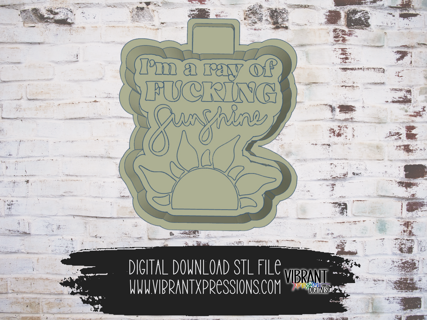 I'm A Ray Of Sunshine Mold Maker STL File