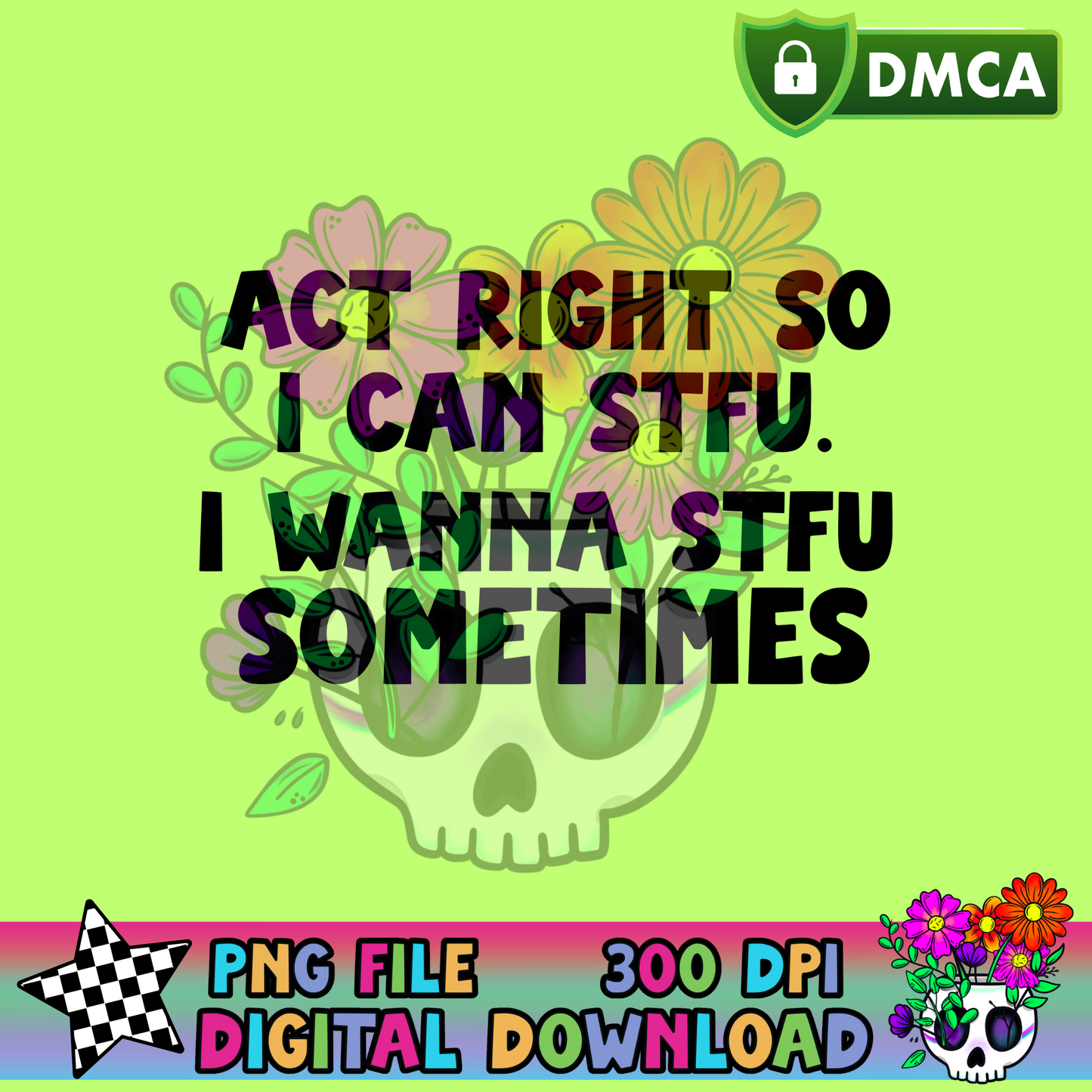 I Wanna STFU Sometimes - PNG