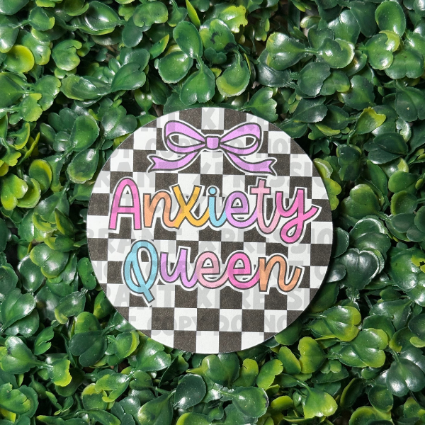 Checkered Bow Anxiety Queen- Cardstock