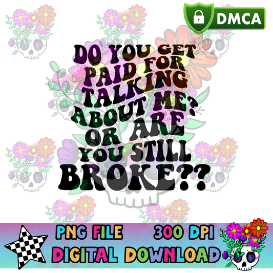 Are You Still Broke - PNG