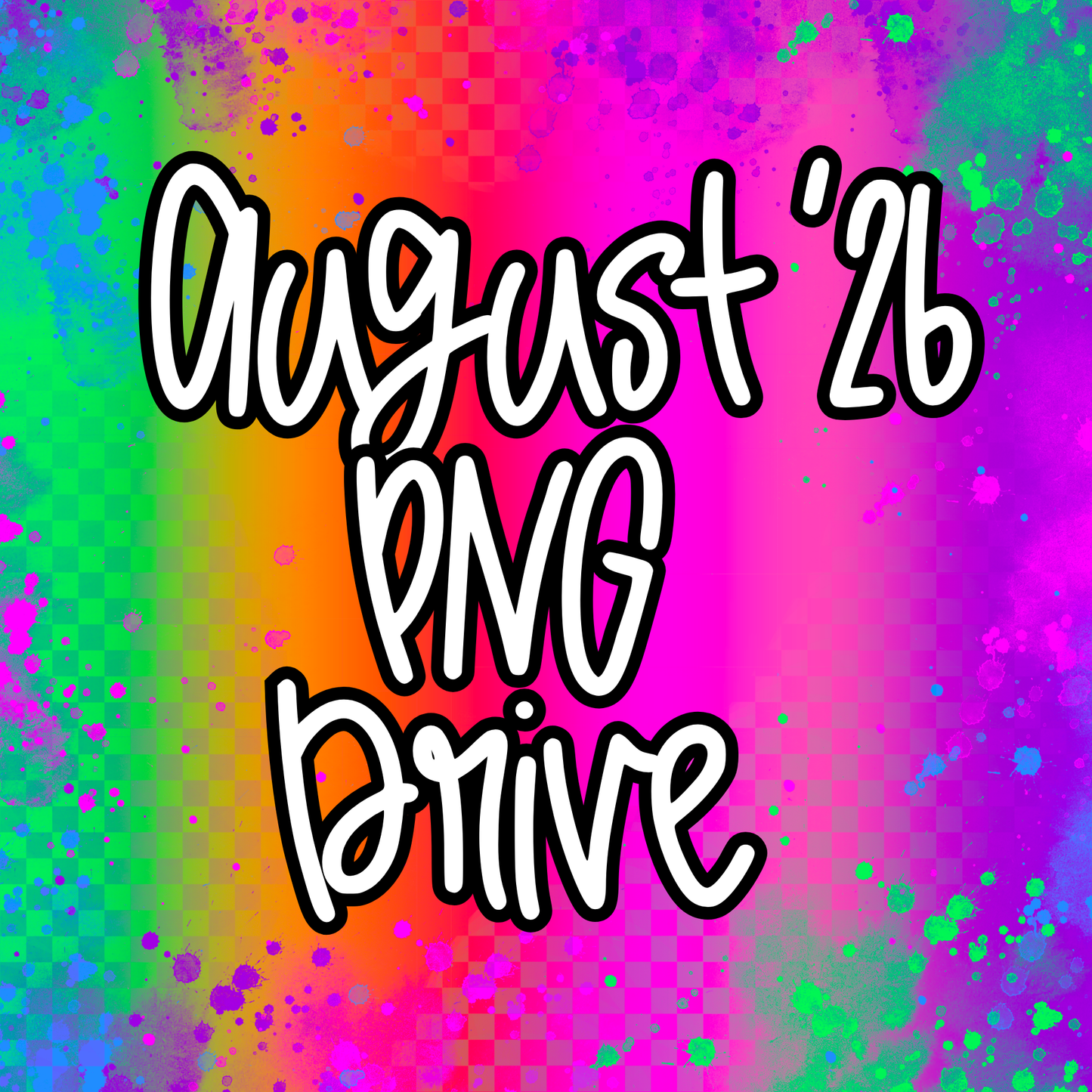 August 2026 Monthly PNG Drive