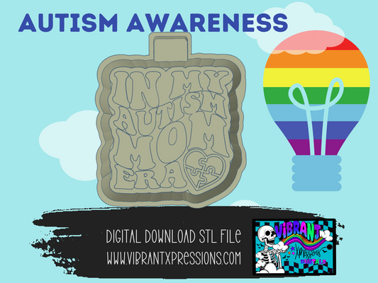 In My Autism Mom Era Mold Maker STL Files