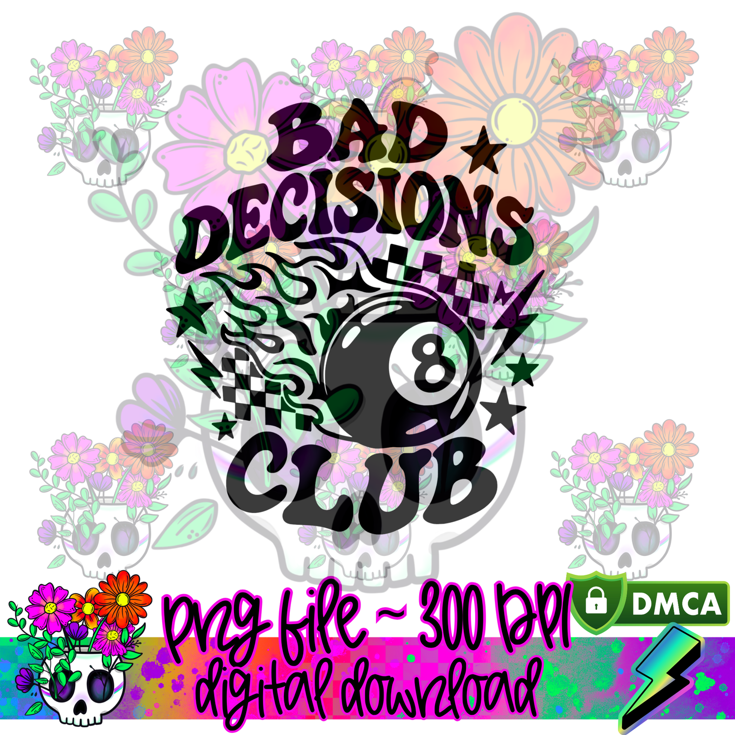 Bad Decisions Club - PNG