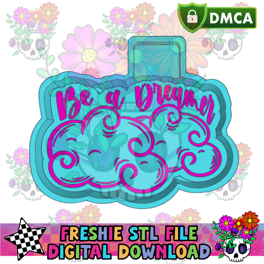 Be A Dreamer Mold Maker STL File