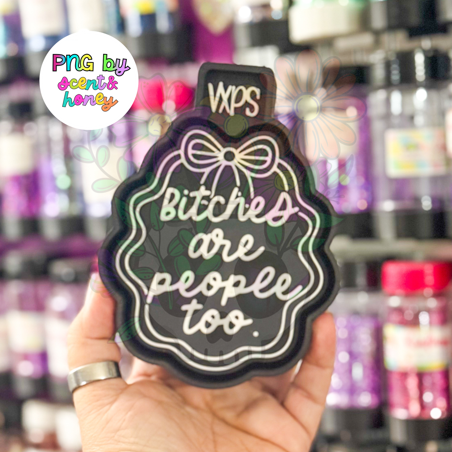 Bitches are People Too - Semi Exclusive