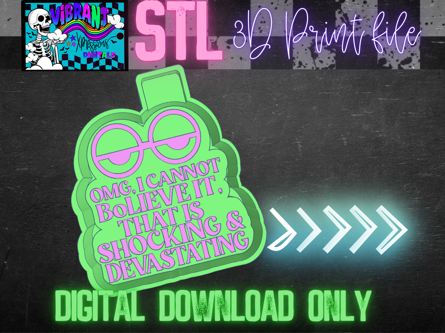 OMG I Cannot Bolieve It Mold Maker STL File