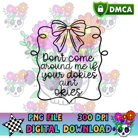 Dokies Ain't Okies - PNG