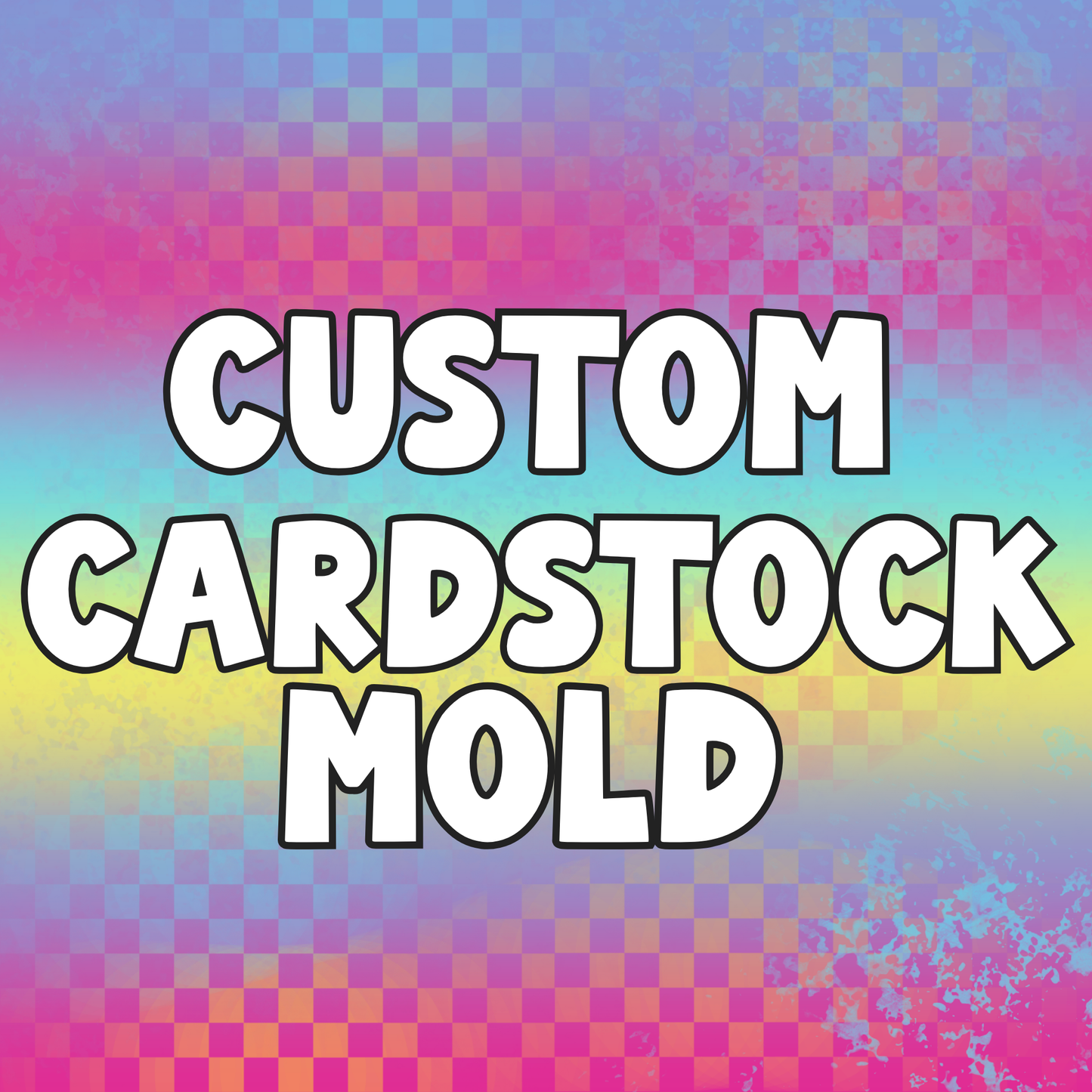 Custom Cardstock Mold