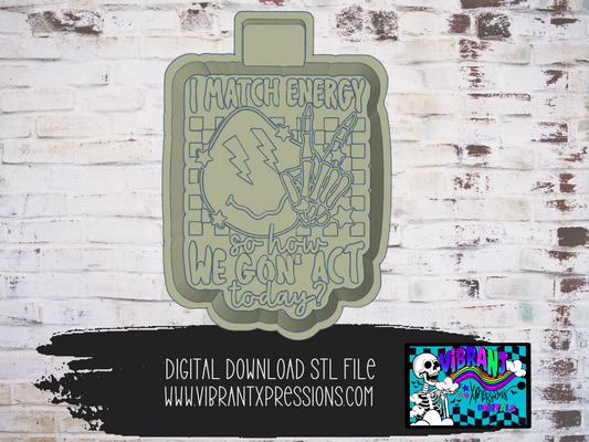 How We Gon' Act Mold Maker STL File