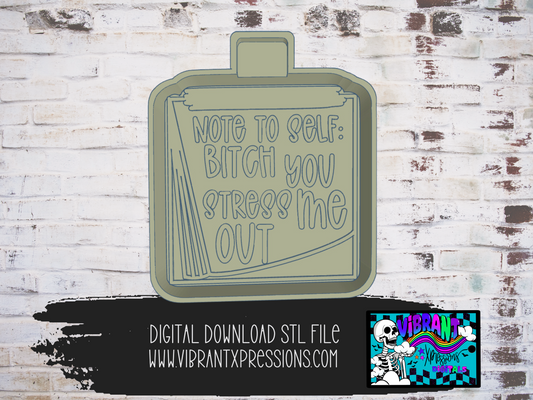 Note to Self Mold Maker STL File