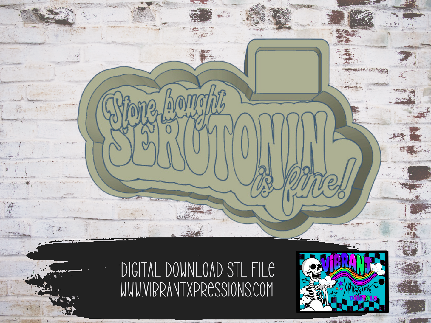 Store Bought Serotonin is Fine Mold Maker STL File