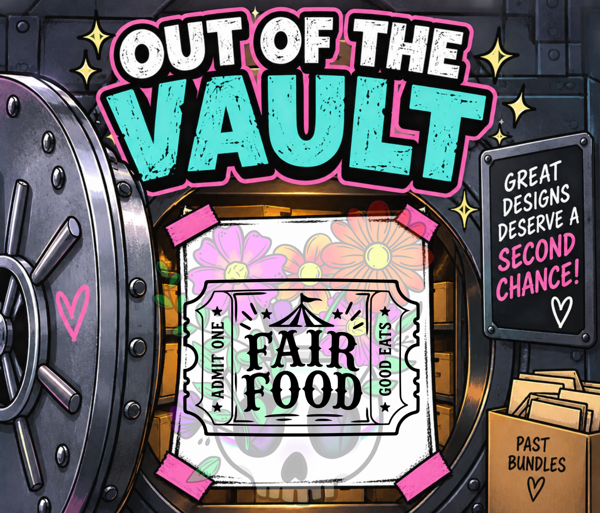 Out of the Vault - Fair Food Ticket