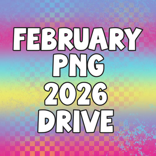 Februruary 2026 Monthly PNG Drive