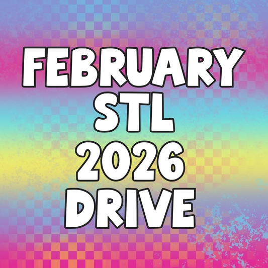 February 2026 Monthly STL Drive