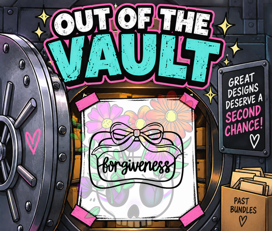 Out of the Vault - Inspirational Frame Forgiveness