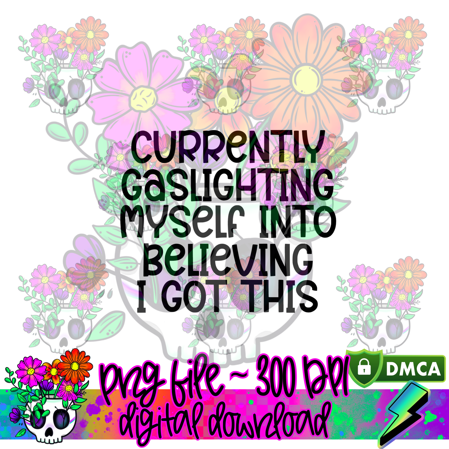 Gaslighting Myself - PNG