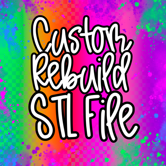 Rebuild File or Branding Freshie STL File