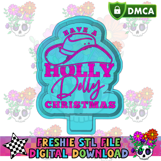 Have a Holly Dolly Christmas Mold Maker STL File