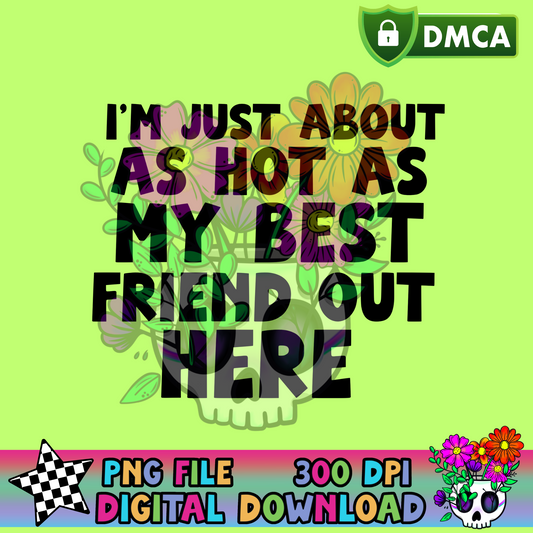 Hot As My Best Friend - PNG