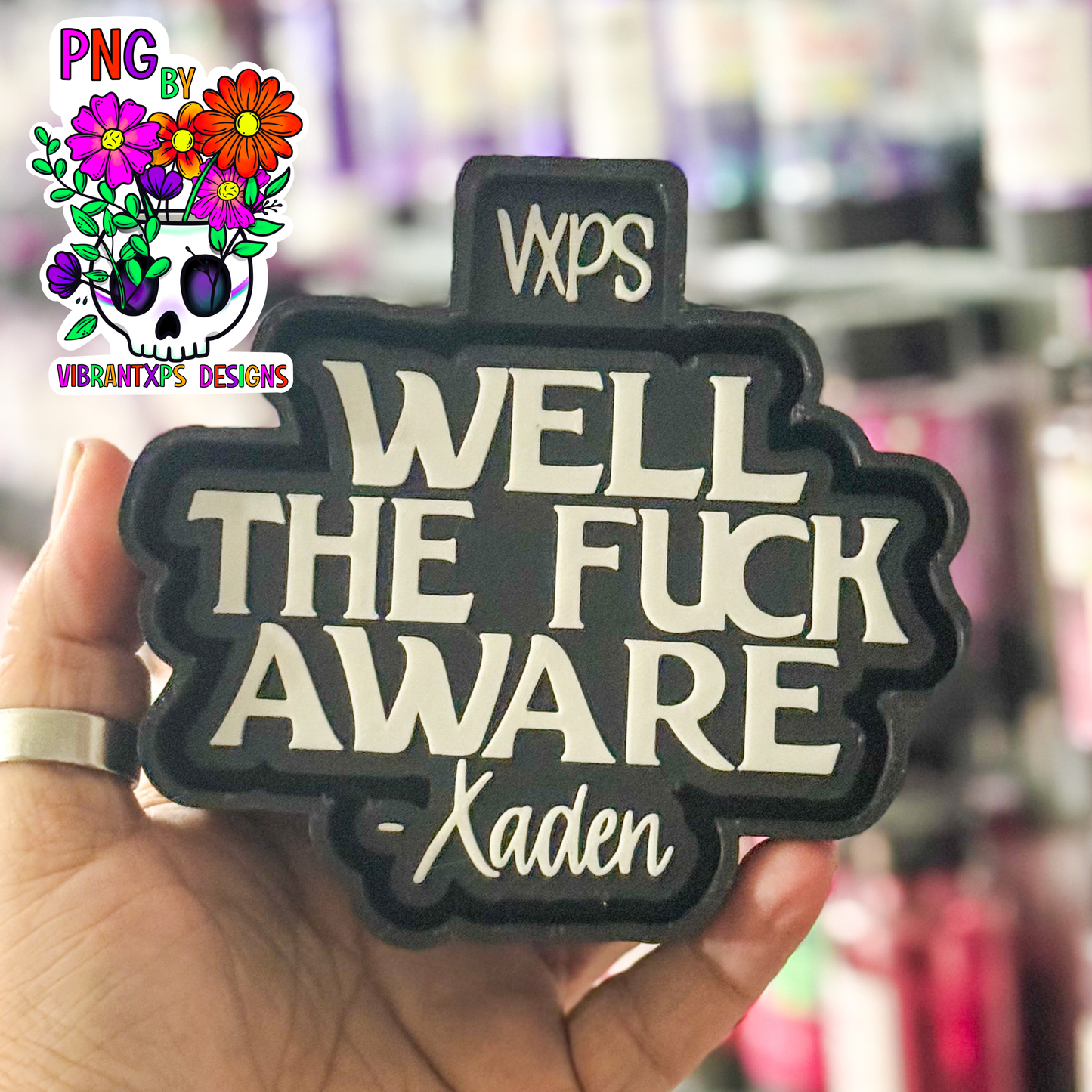 Well The Fuck Aware - Freshie Mold