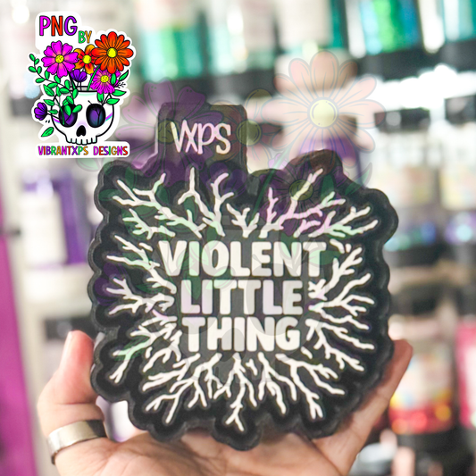Violent Little Thing - Semi Exclusive