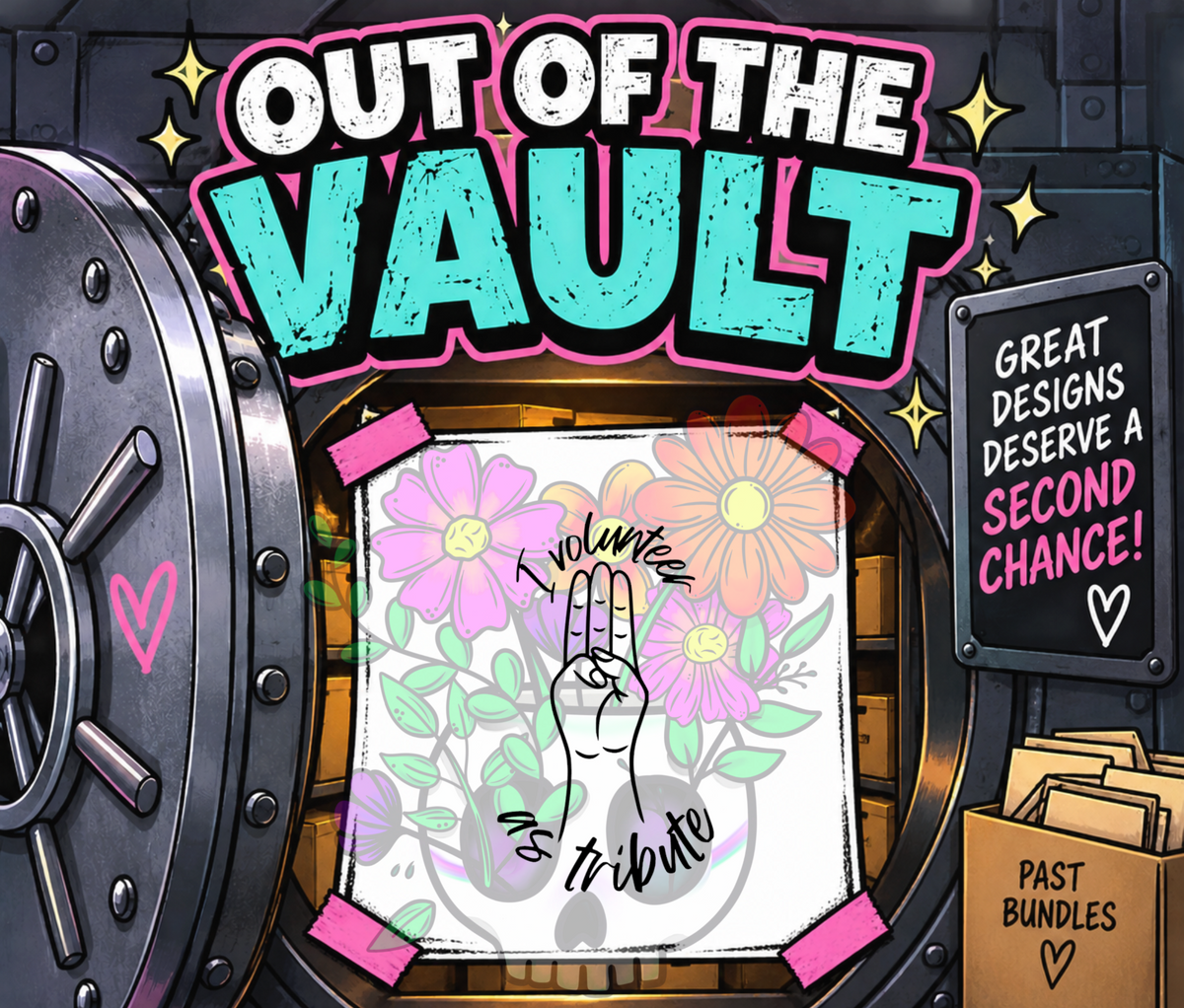 Out of the Vault - I Volunteer As Tribute