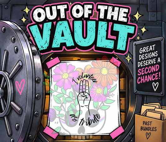Out of the Vault - I Volunteer As Tribute