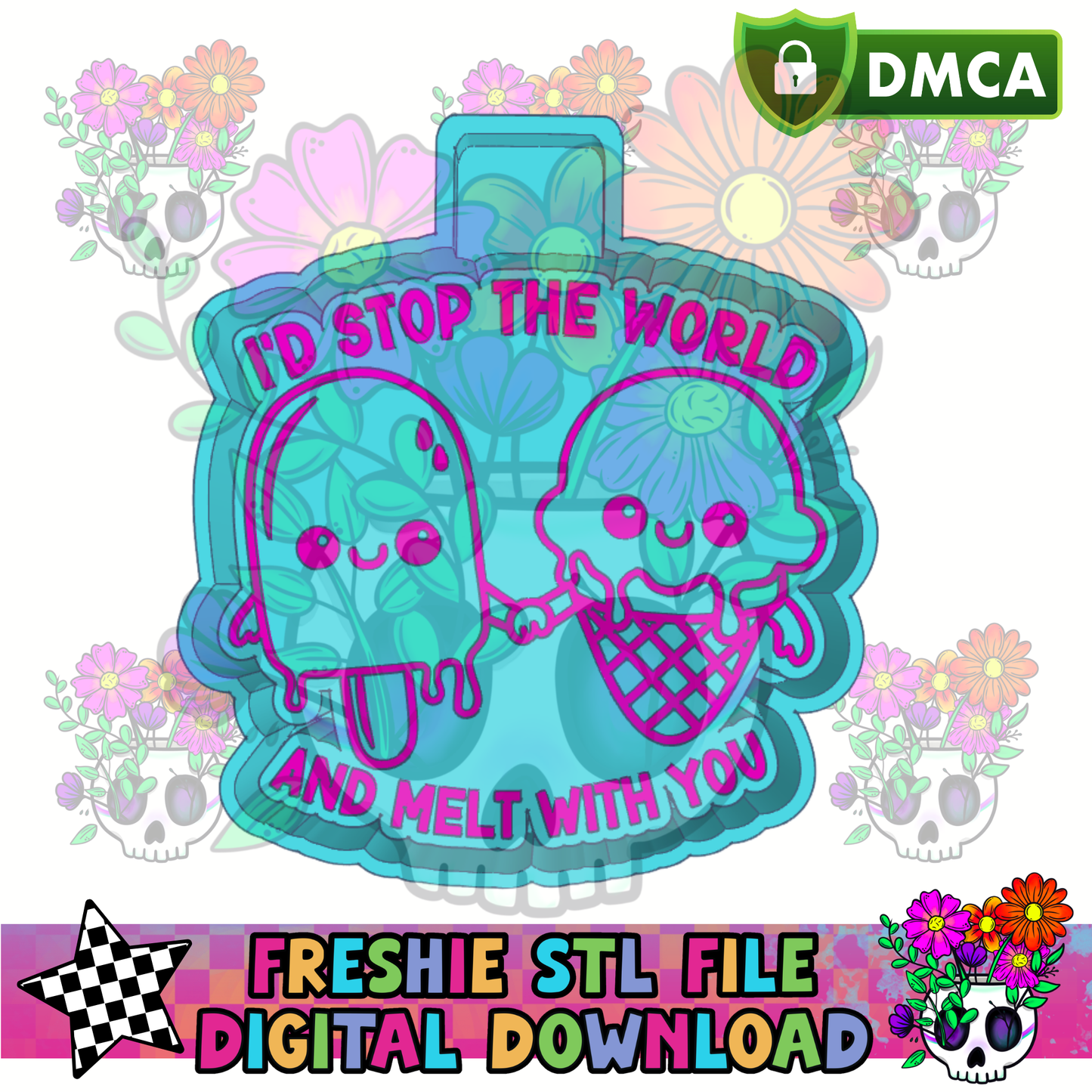 I'd Stop the World Melt with You Mold Maker STL File