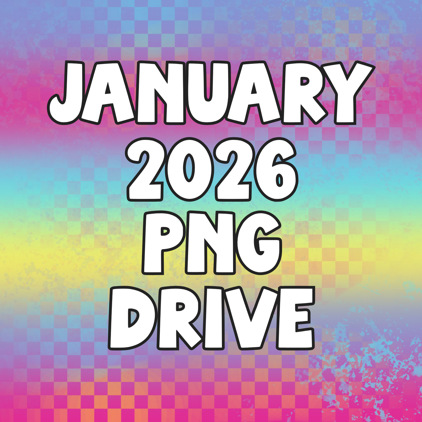 January 2026 Monthly PNG Drive