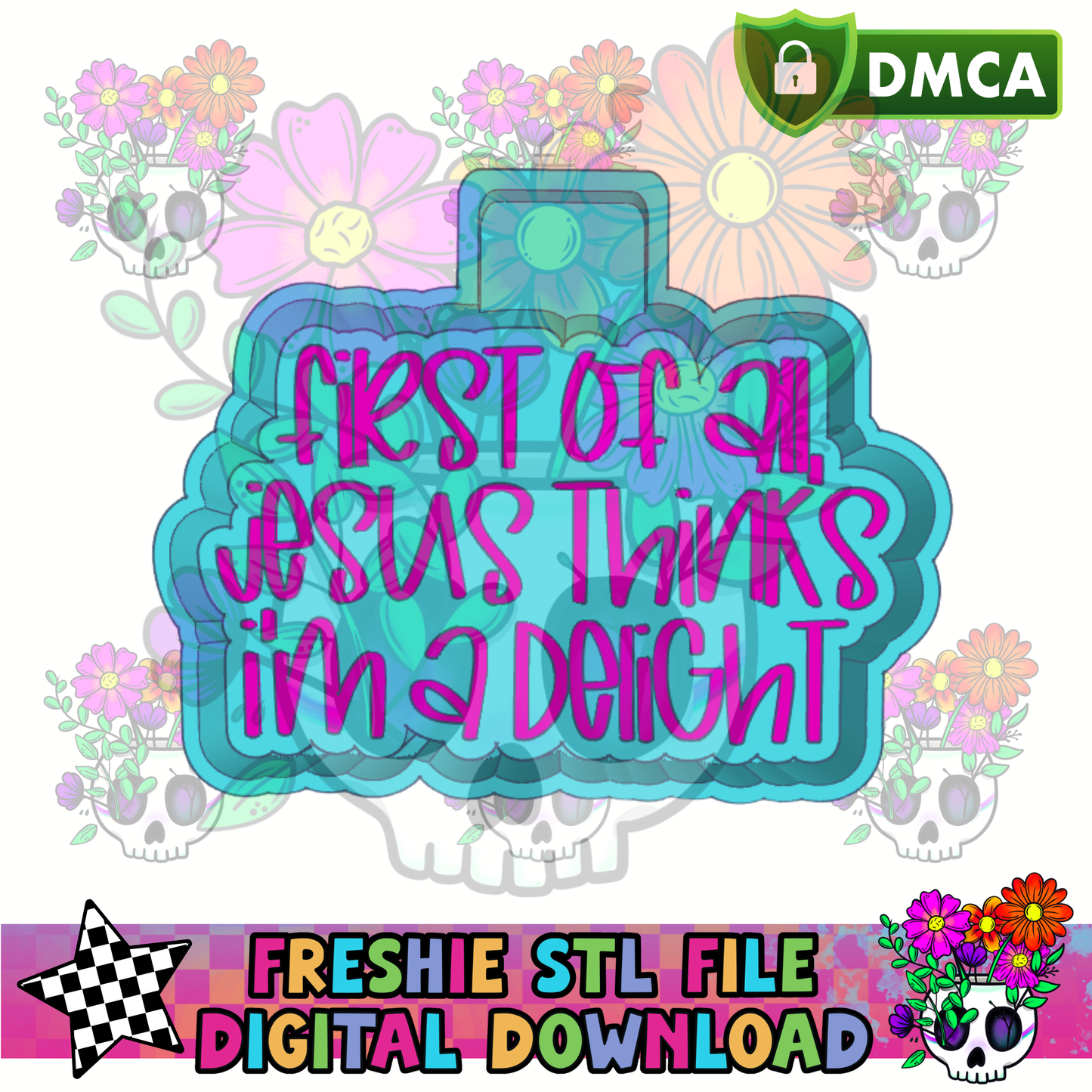 Jesus Thinks I'm a Delight Mold Maker STL File